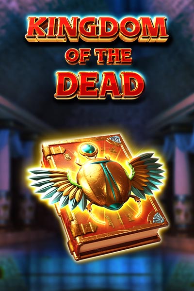 Kingdom of The Dead™